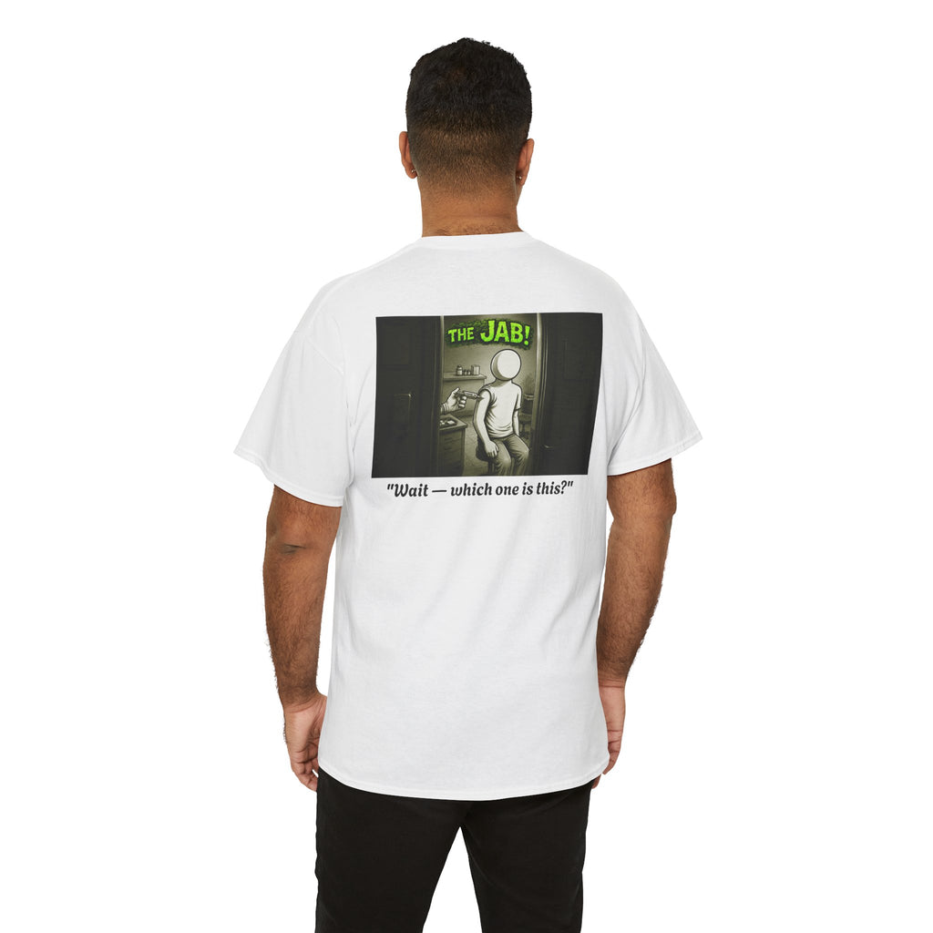 I Survived 2020 — PANDEMIC S1:E3: Director's Cut "The Jab!" Unisex Heavy Cotton Tee