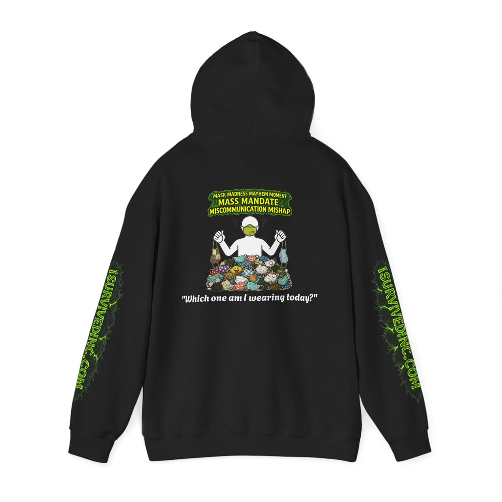 I Survived 2020 — PANDEMIC S1:E4: "Mask Madness" Hoodie
