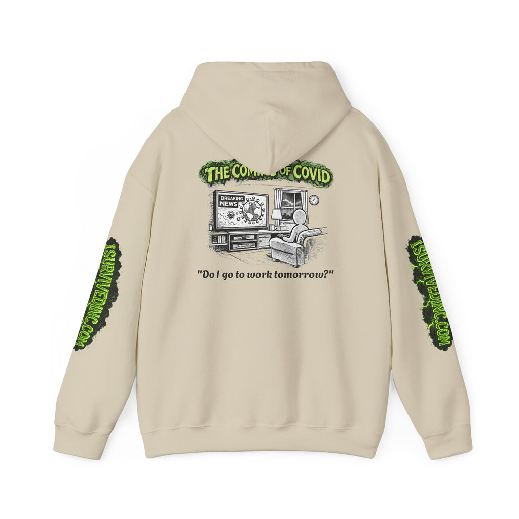 I Survived 2020 — S1:E2 "The Coming of COVID" | Pandemic Edition Hoodie Sweatshirt