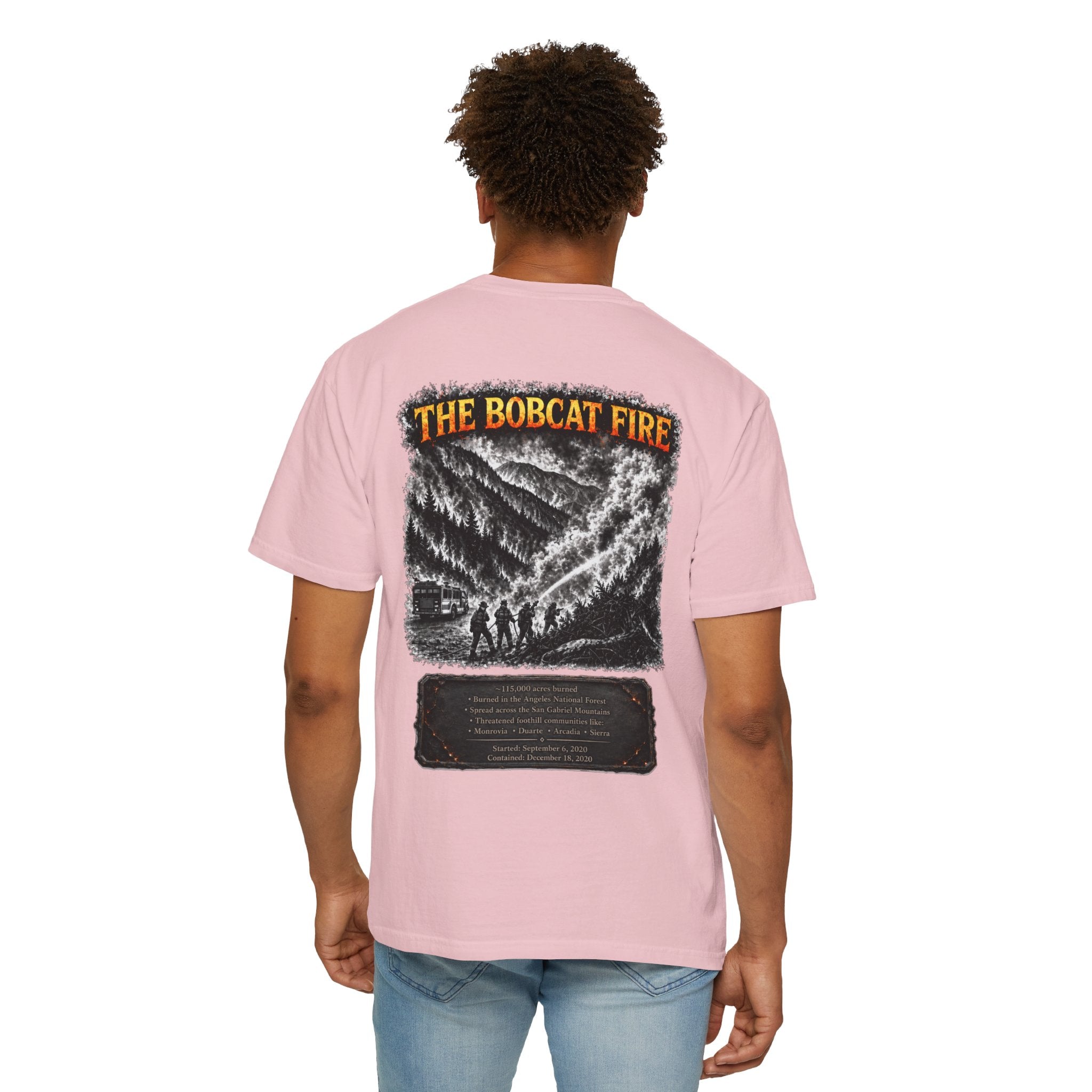 I Survived 2020 — WILDFIRES S2:E2: Director's Cut "The Bobcat Fire" Memorial Unisex Garment-Dyed T-shirt