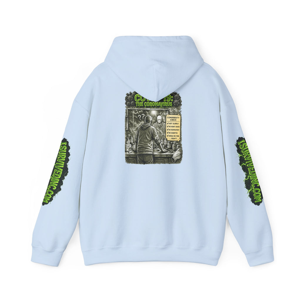 I Survived 2020 — PANDEMIC S1:E1: "COVID-19: The Coronavirus" Hoodie