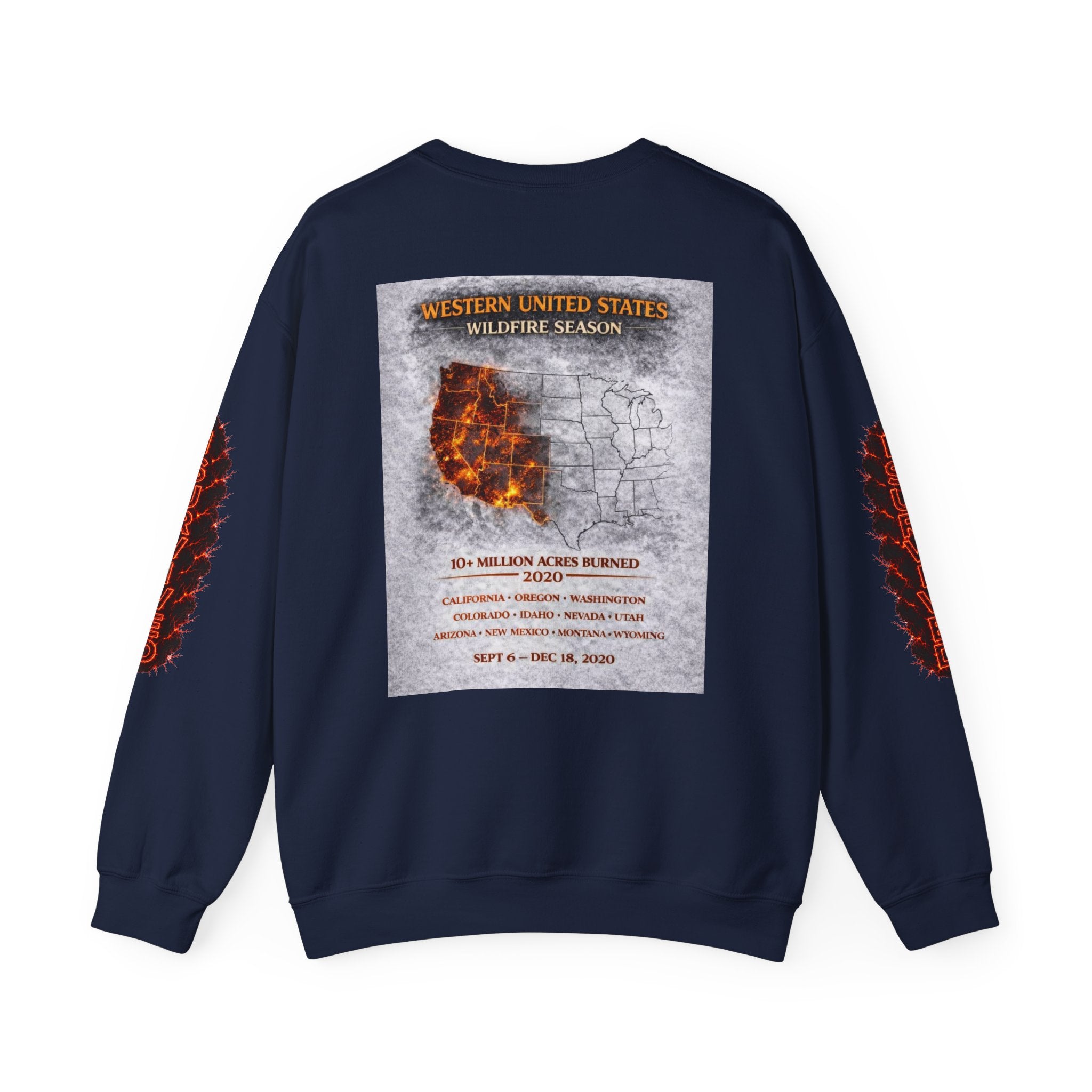 I Survived 2020 — Director's Cut S2:E4 "Western U.S. Wildfire Season" | Mid-Season Finale Pt. 1 | Wildfire Edition Memorial Unisex Heavy Blend™ Crewneck Sweatshirt