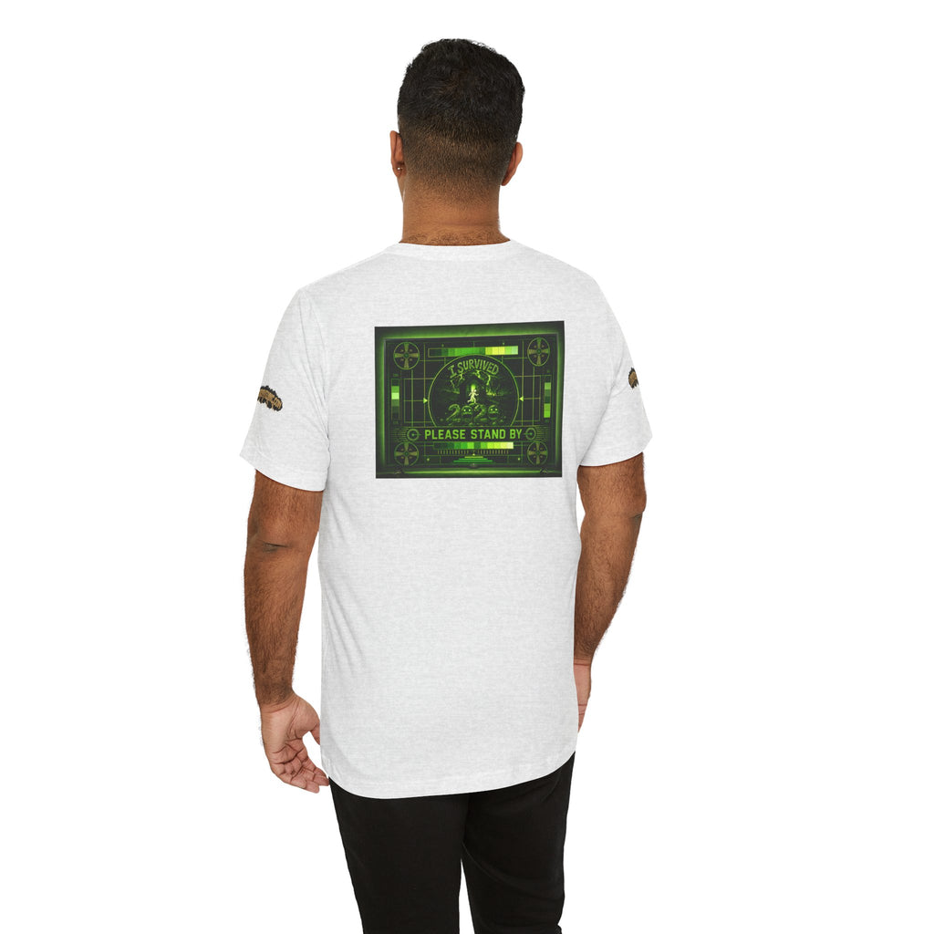 I Survived 2020 — "Please Stand By" Test Pattern Toxic Signal Tee Special Edition Summer Premiere Unisex Jersey Short Sleeve Tee