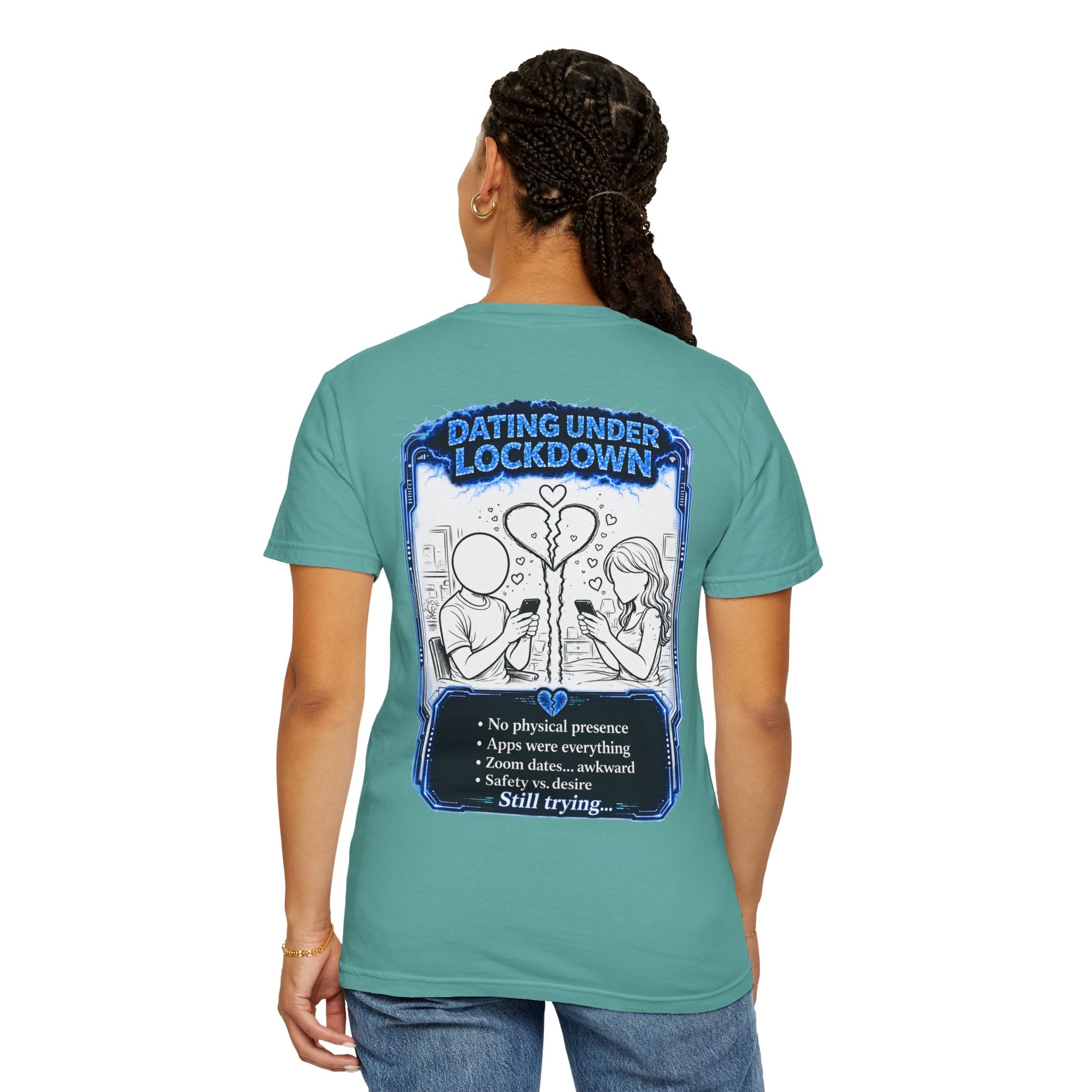 I Survived 2020 —  LOCKDOWN S3:E2: Director's Cut "Dating Under Lockdown" Unisex Garment-Dyed T-shirt