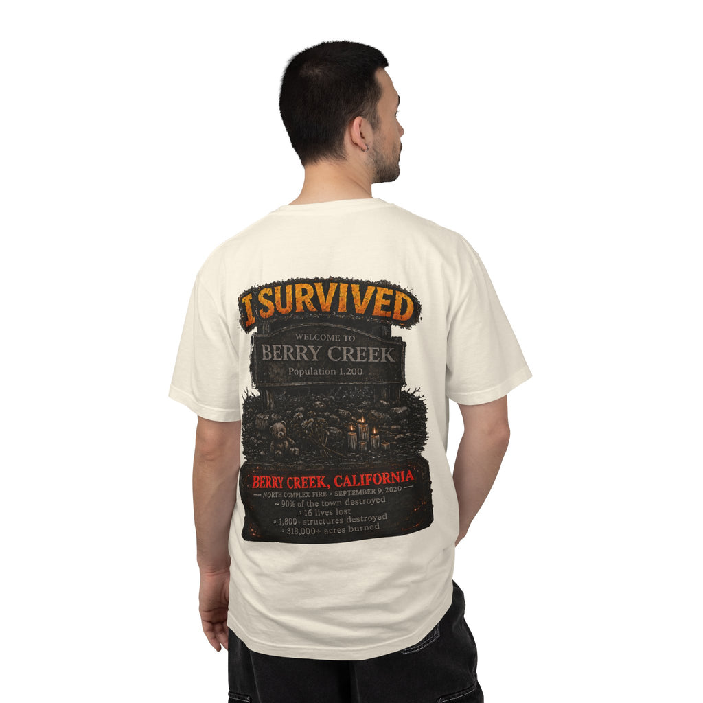 I Survived 2020 — WILDFIRES S2:E1: "Berry Creek" Memorial Unisex Garment-Dyed T-shirt