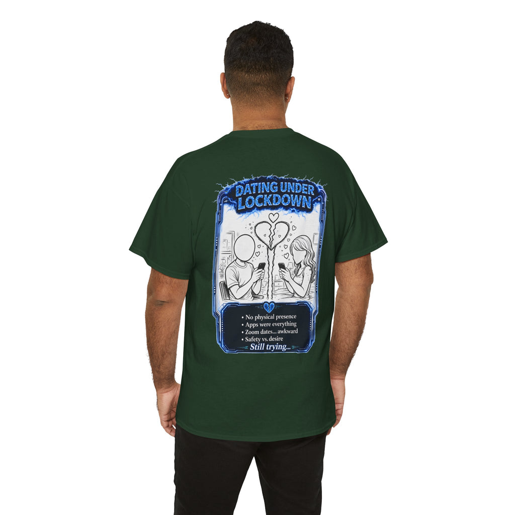 I Survived 2020 — LOCKDOWN S3:E2: Director's Cut "Dating Under Lockdown" Documentary Tee