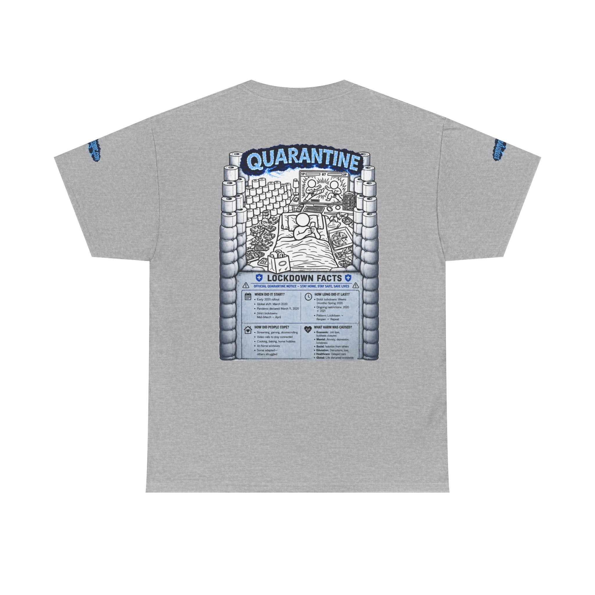 I Survived 2020 — LOCKDOWN S3:E1: Special Edition "Quarantine" Unisex Heavy Cotton Tee