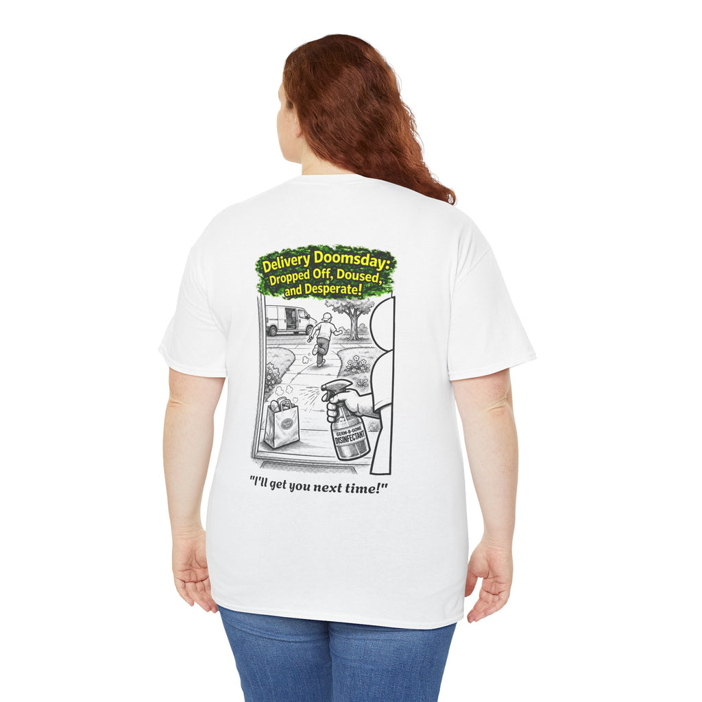 I Survived 2020 —  PANDEMIC S1:E5: Director's Cut "Delivery Doomsday" Unisex Heavy Cotton Tee