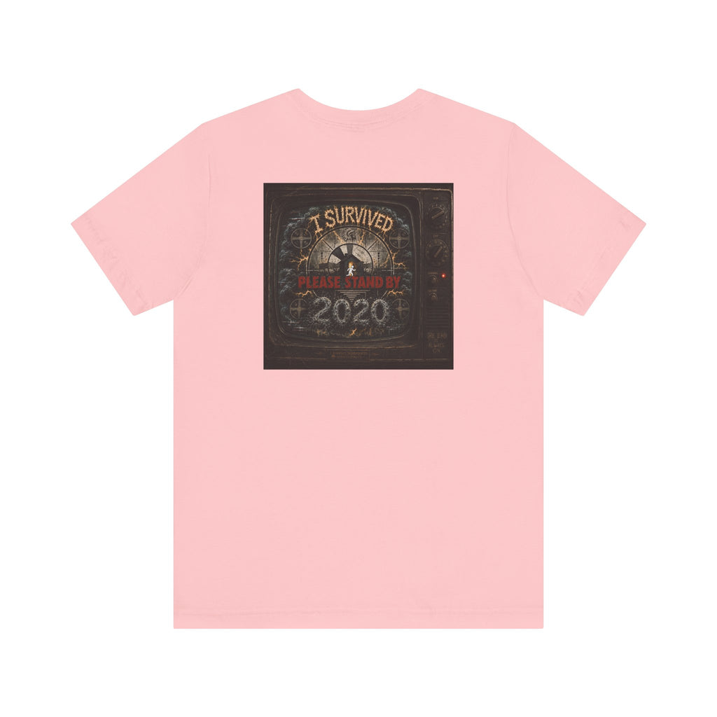 I Survived 2020 — "Please Stand By" Test Pattern Tee Summer Premier Unisex Jersey Short Sleeve Tee
