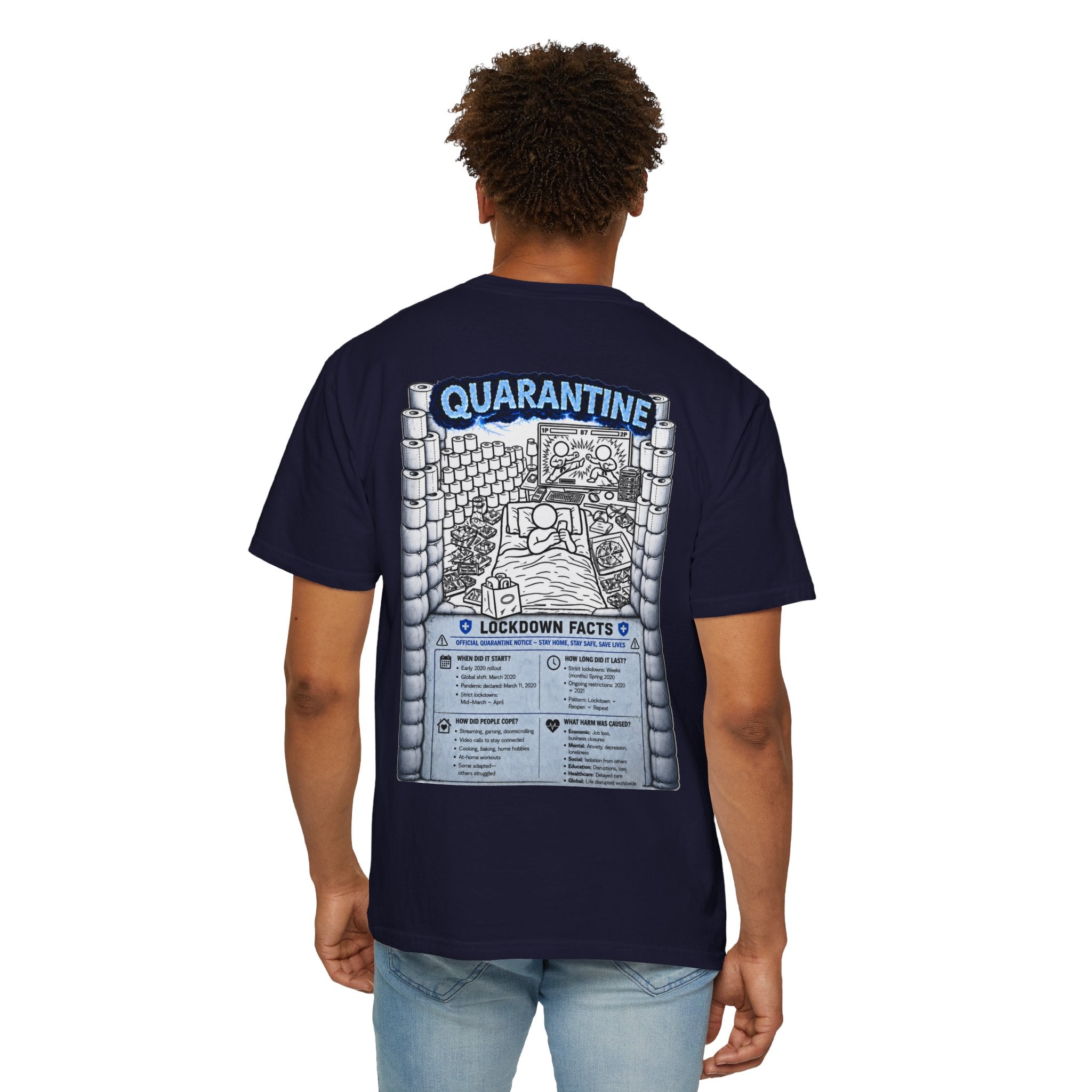 I Survived 2020 — LOCKDOWN S3:E1: "Quarantine" Unisex Garment-Dyed T-shirt