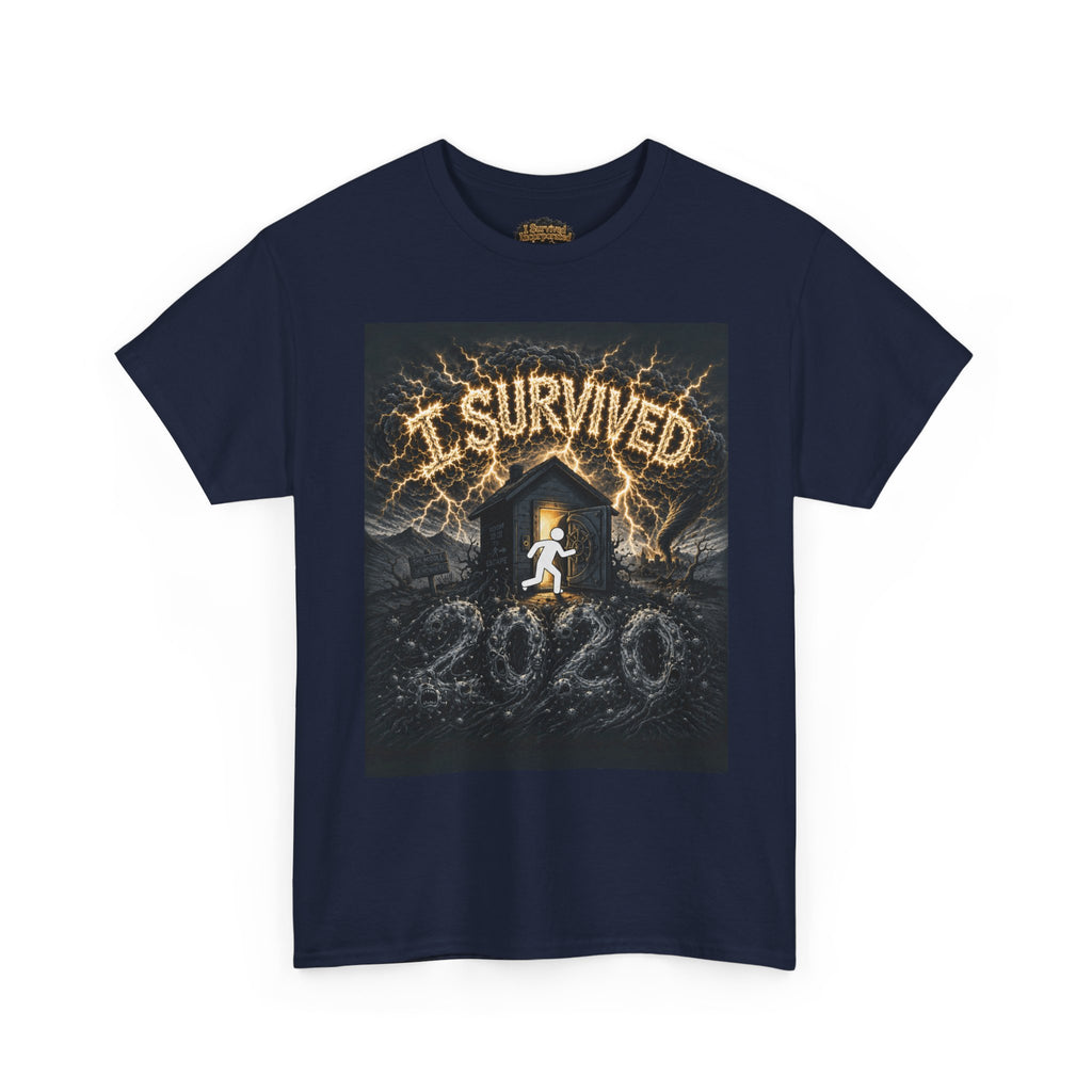 I Survived 2020 — Original Design Teaser Tee | Season 1 Premiere Drop Unisex Heavy Cotton Tee