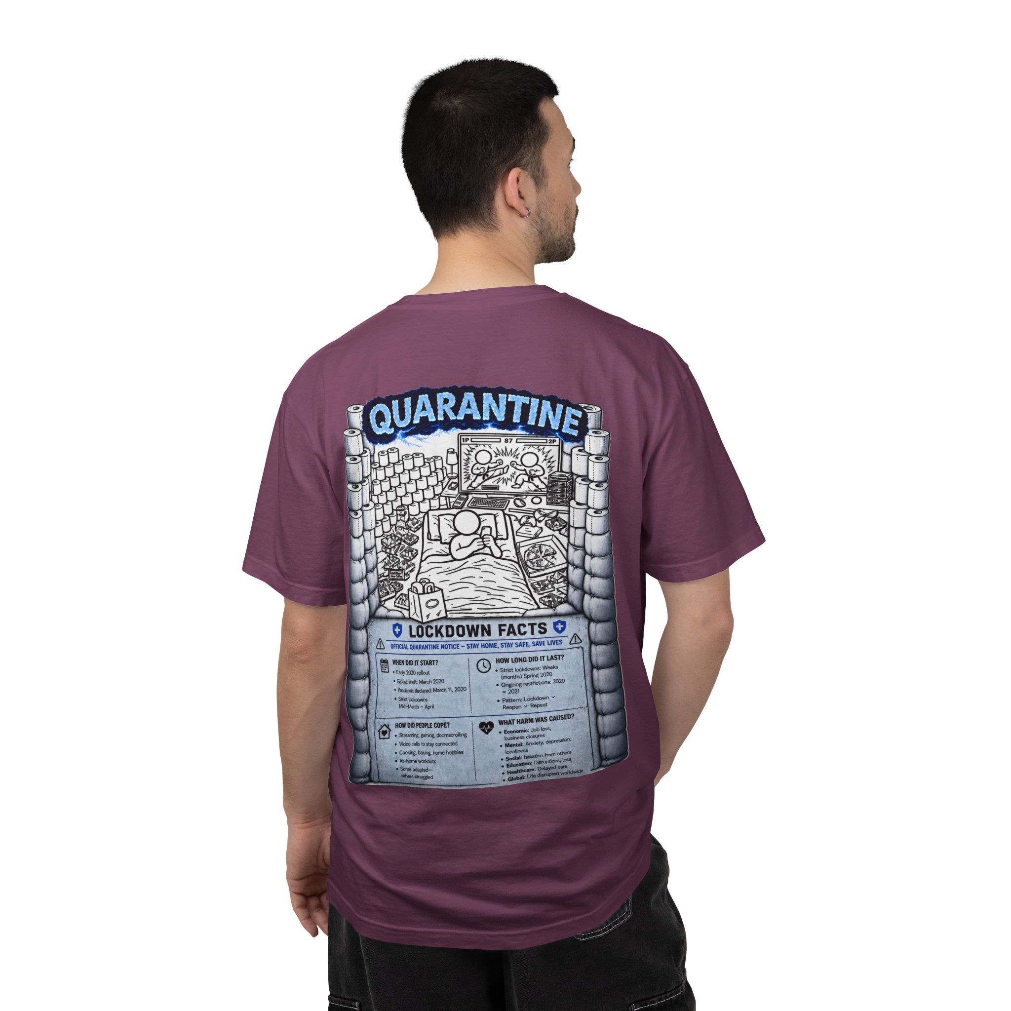 I Survived 2020 —  LOCKDOWN S3:E1: Director's Cut "Quarantine" Unisex Garment-Dyed T-shirt