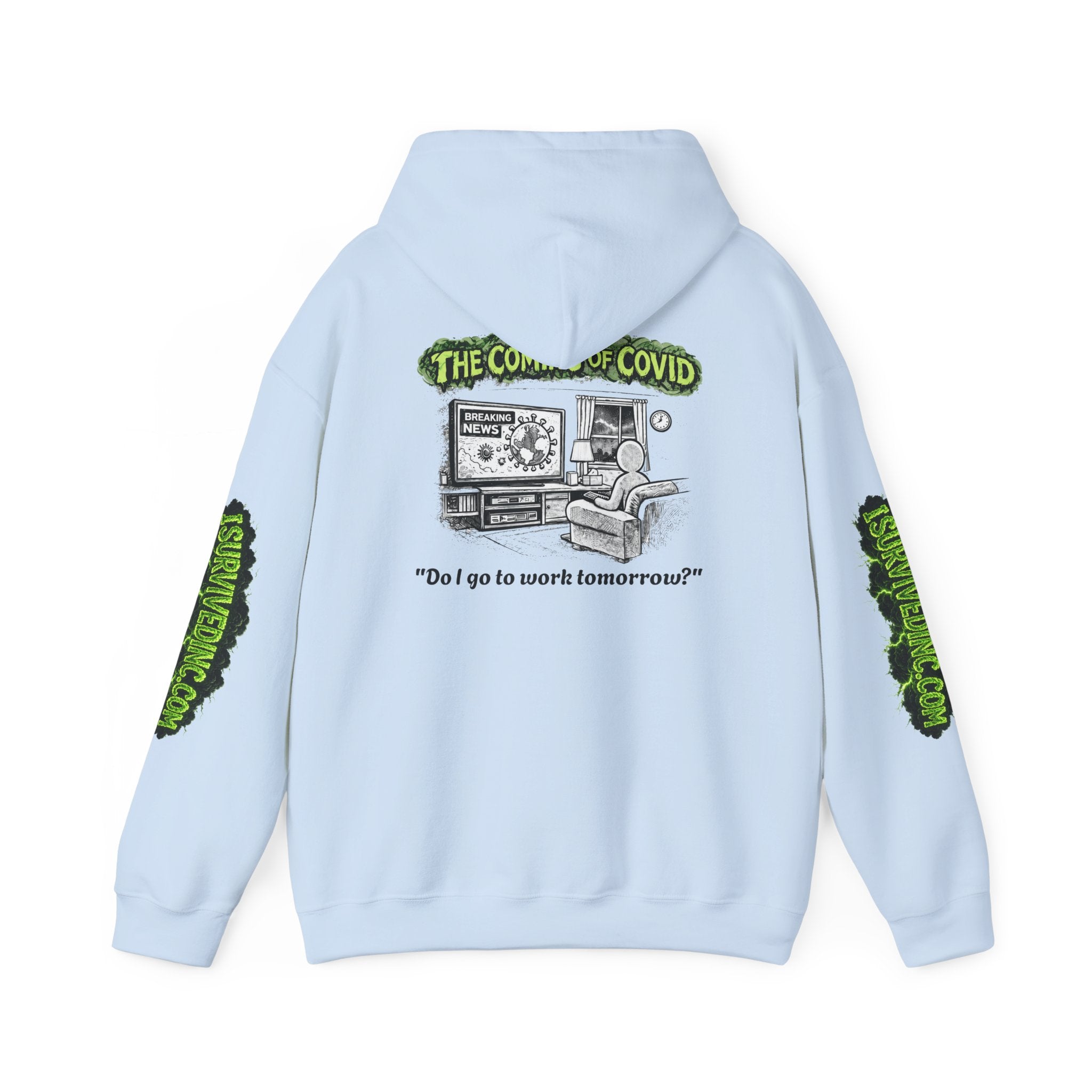 I Survived 2020 — S1:E2 "The Coming of COVID" | Pandemic Edition Hoodie Sweatshirt
