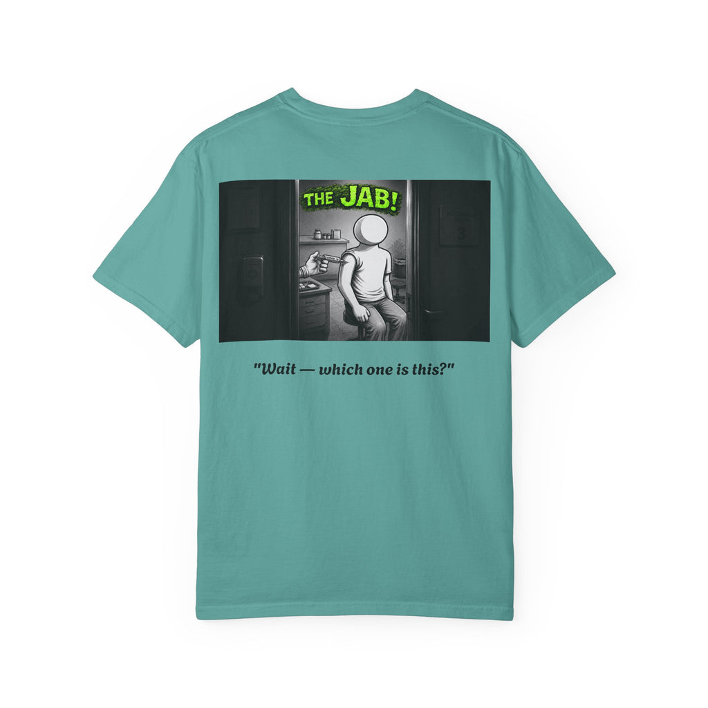 I Survived 2020 — S1:E3 "The Jab!" | Pandemic Edition Unisex Garment-Dyed T-shirt