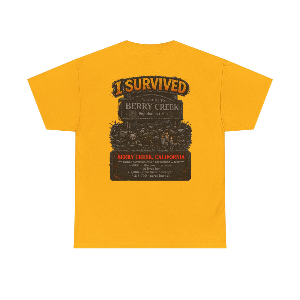I Survived 2020 — Director's Cut S2:E1 "Berry Creek" | Wildfire Edition Memorial Unisex Heavy Cotton Tee