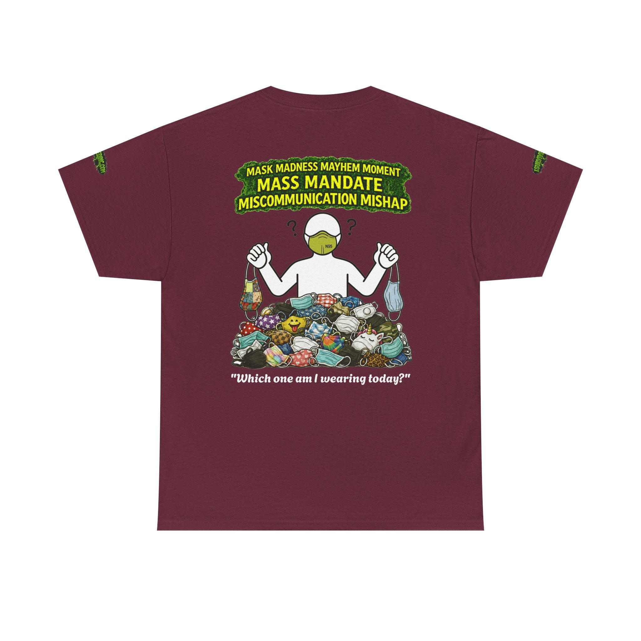 I Survived 2020 — PANDEMIC S1:E4: Special Edition "Mask Madness" Unisex Heavy Cotton Tee