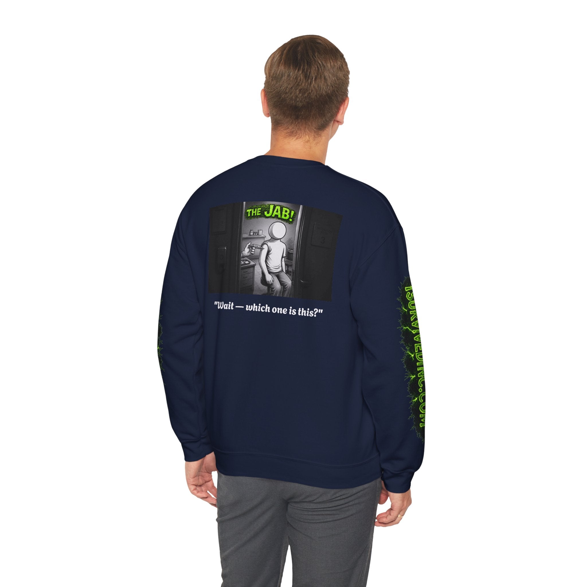 I Survived 2020 — S1:E3 "The Jab!" | Pandemic Edition Unisex Heavy Blend™ Crewneck Sweatshirt