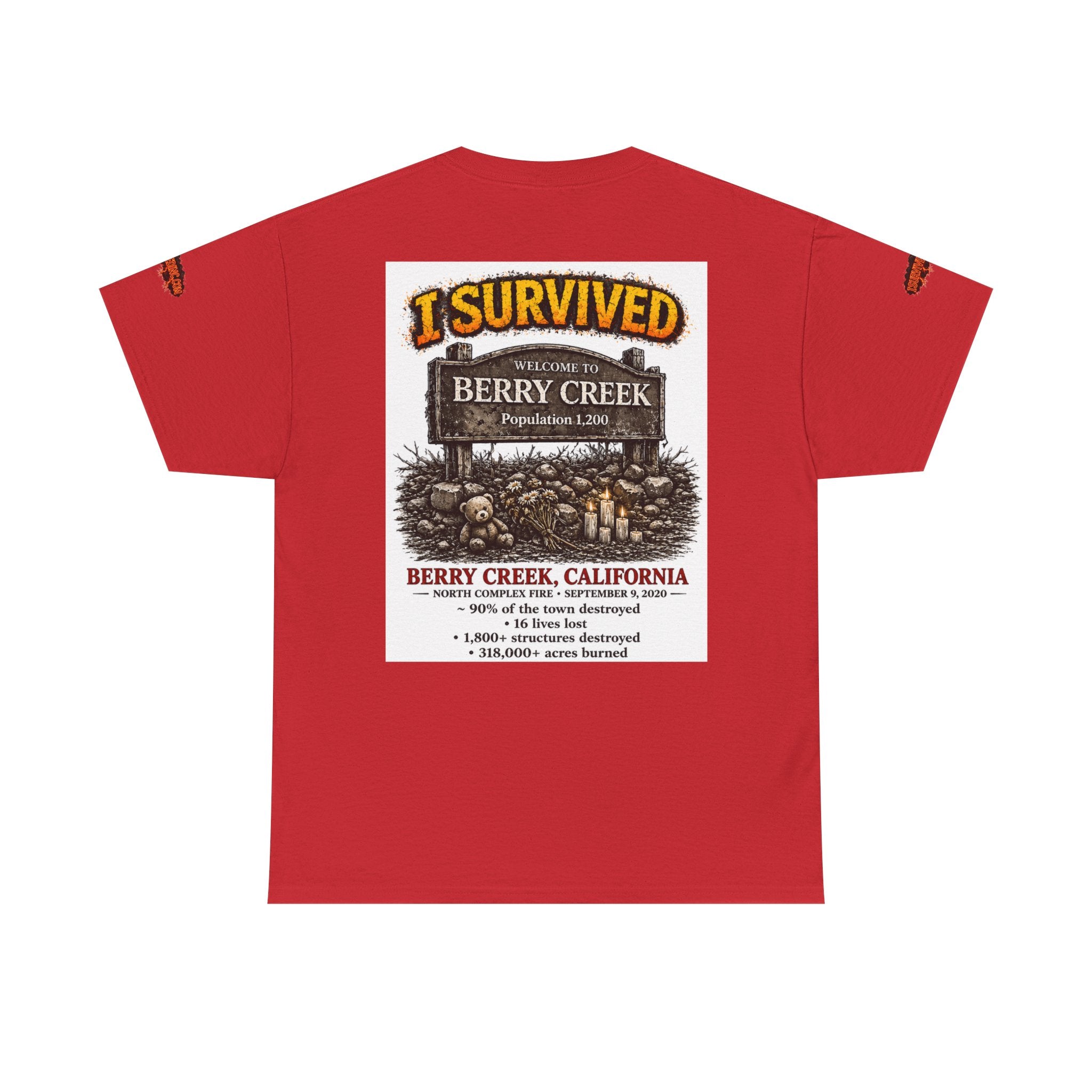 I Survived 2020 — S2:E1 "Berry Creek" | Wildfire Edition Memorial Unisex Heavy Cotton Tee (SPECIAL EDITION)