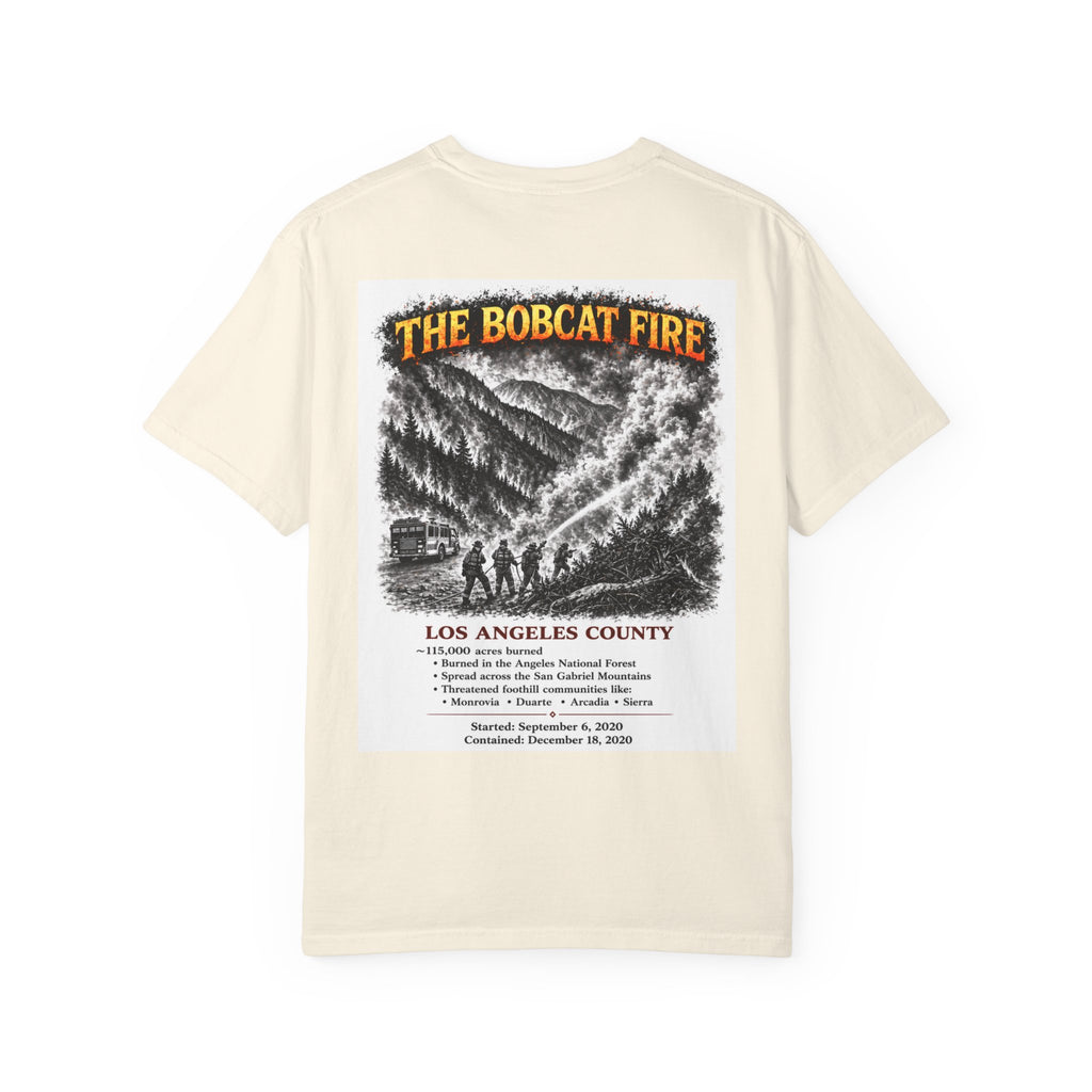 I Survived 2020 — S2:E2 "The Bobcat Fire" | Wildfire Edition Memorial Unisex Garment-Dyed T-shirt