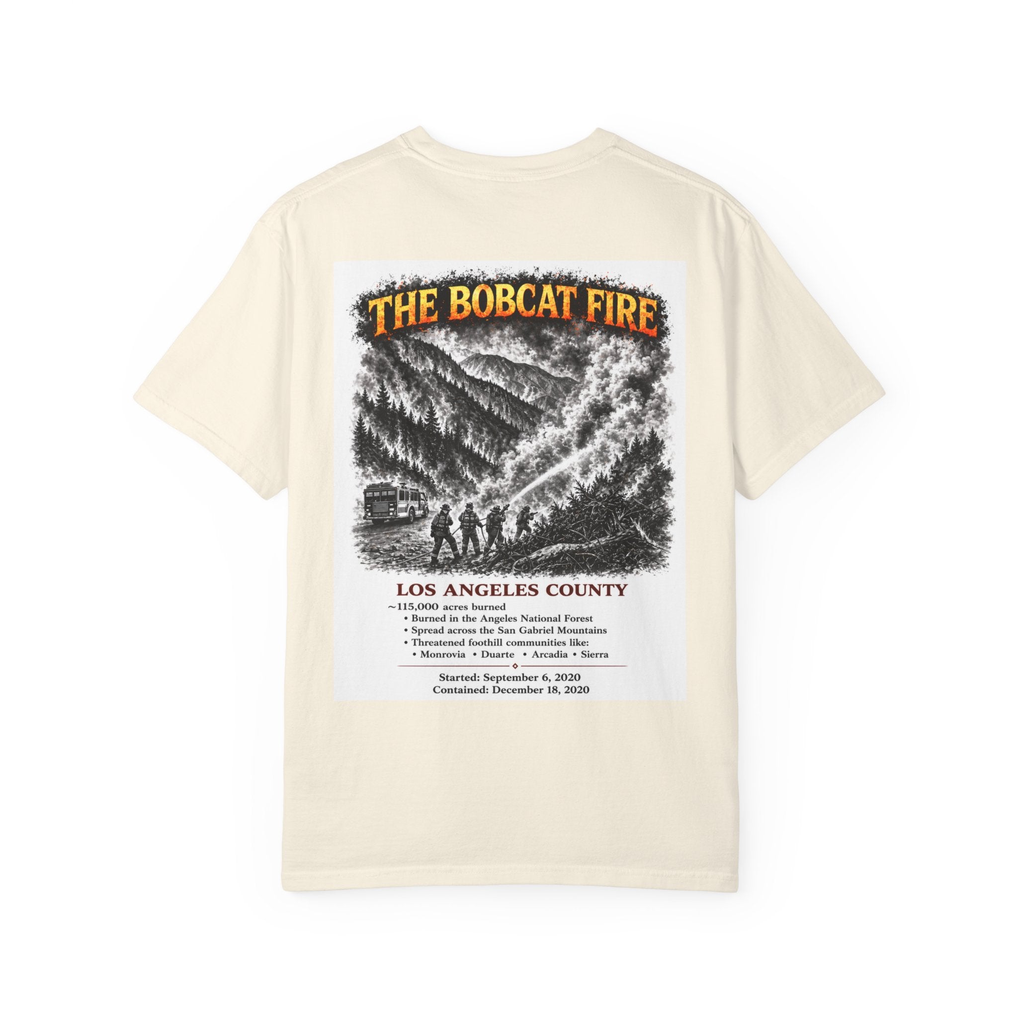 I Survived 2020 — S2:E2 "The Bobcat Fire" | Wildfire Edition Memorial Unisex Garment-Dyed T-shirt