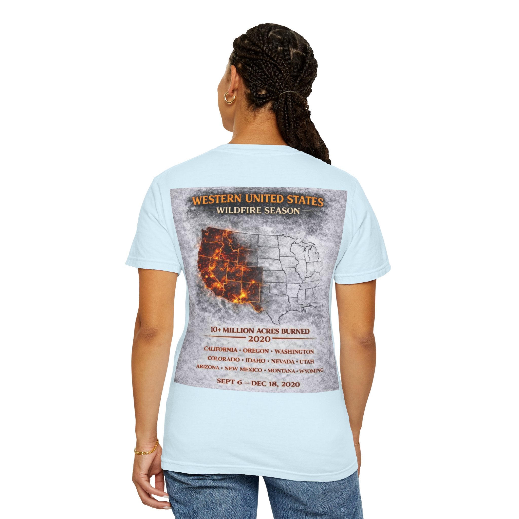 I Survived 2020 — Director's Cut S2:E4 "Western U.S. Wildfire Season" | Mid-Season Finale Pt. 1 | Wildfire Edition Memorial Unisex Garment-Dyed T-shirt