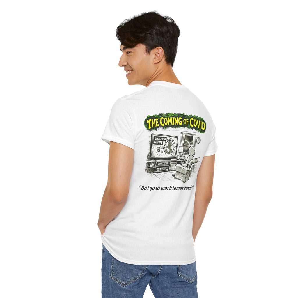 I Survived 2020 — PANDEMIC S1:E2: Director's Cut "The Coming of COVID" Unisex Heavy Cotton Tee