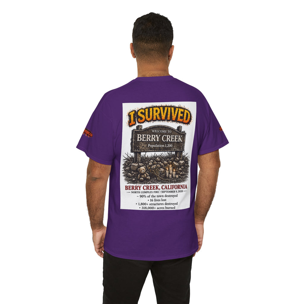 I Survived 2020 — S2:E1 "Berry Creek" | Wildfire Edition Memorial Unisex Heavy Cotton Tee (SPECIAL EDITION)
