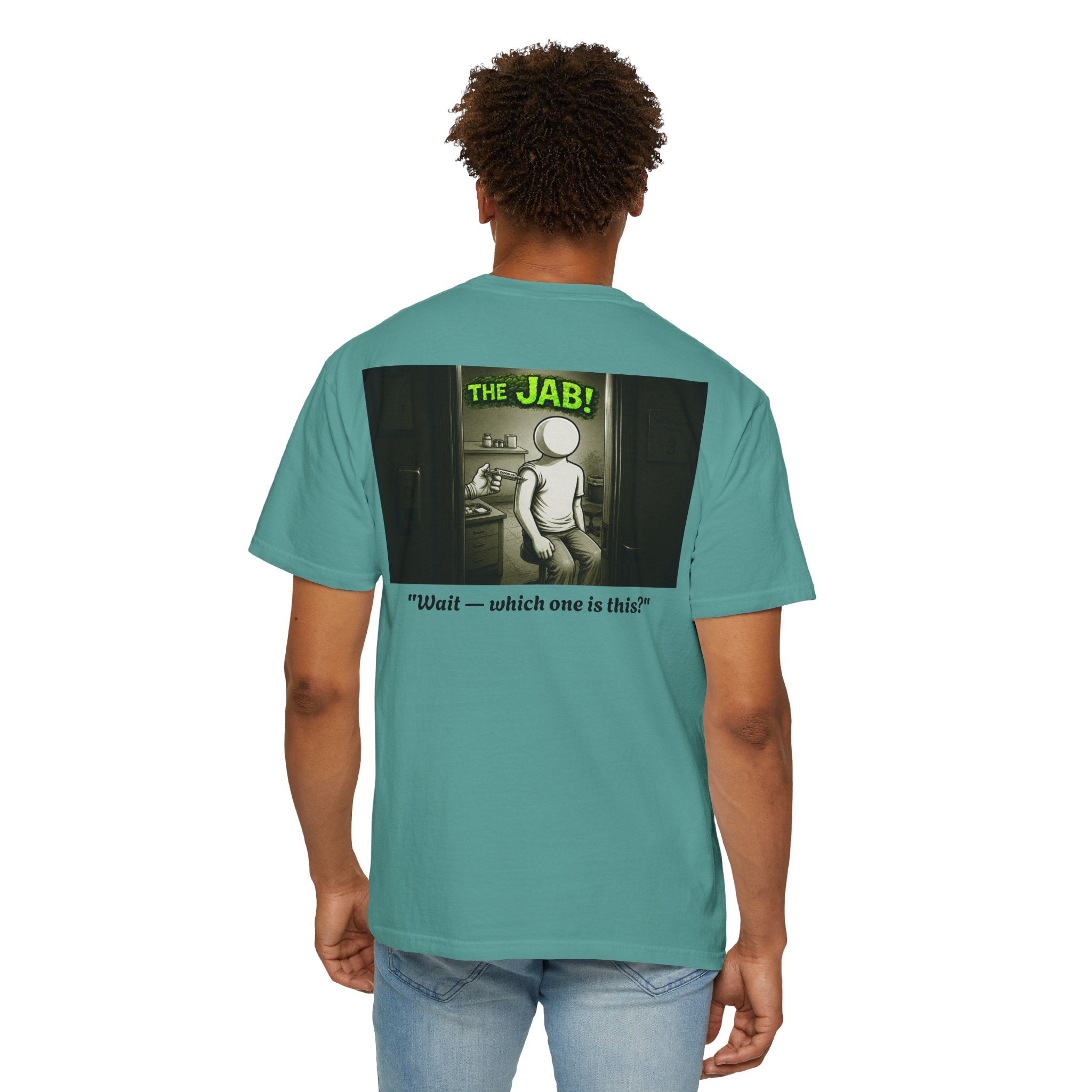 I Survived 2020 — PANDEMIC S1:E3: "The Jab!" Unisex Garment-Dyed T-shirt