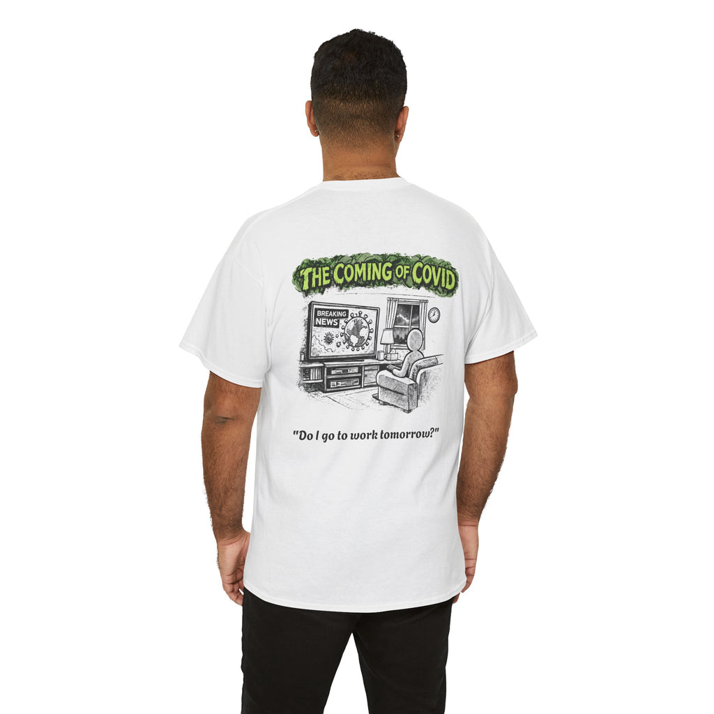 I Survived 2020 — Director's Cut S1:E2 "The Coming of COVID" | Pandemic Edition Unisex Heavy Cotton Tee