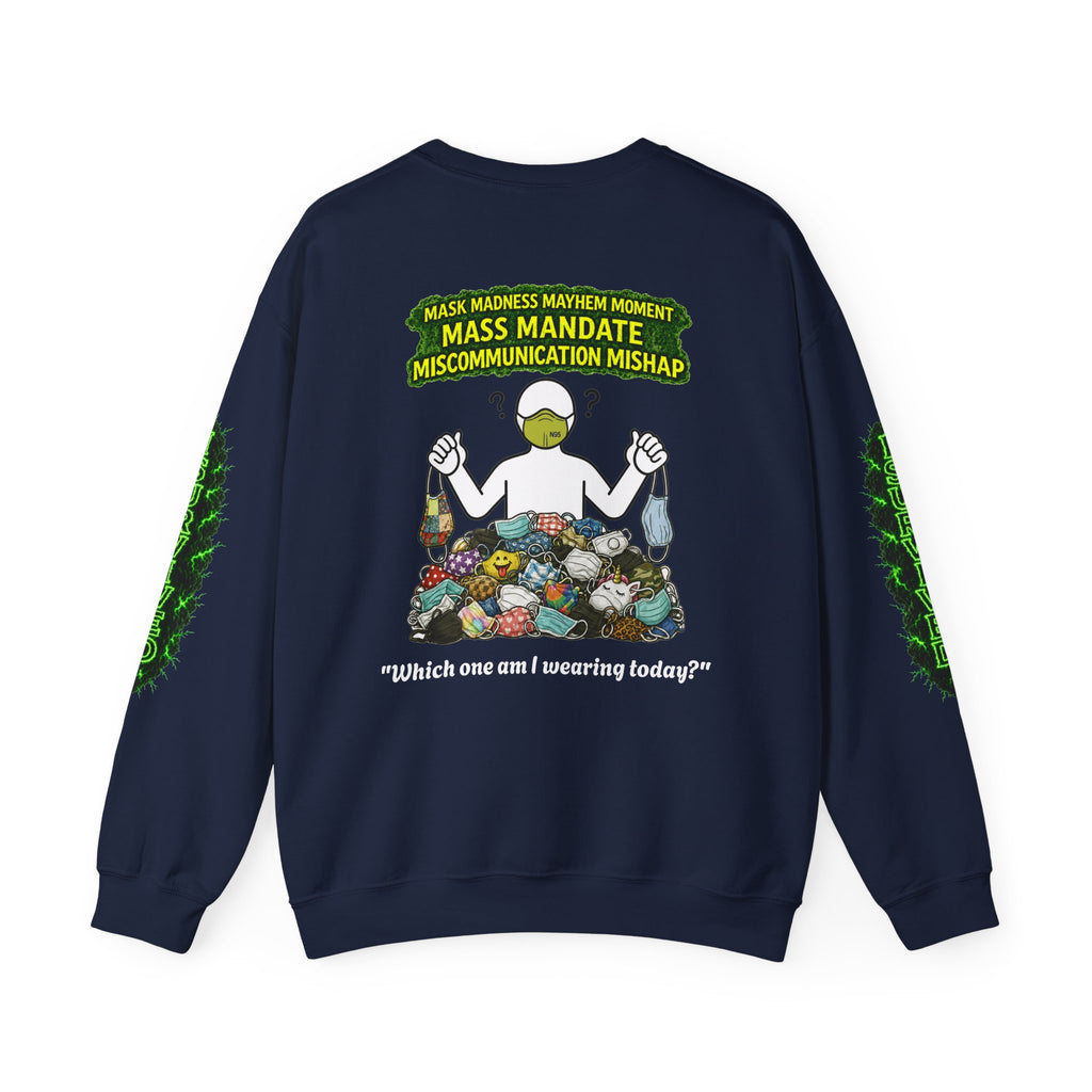 I Survived 2020 — PANDEMIC S1:E4: Director's Cut "Mask Madness" Unisex Heavy Blend™ Crewneck Sweatshirt
