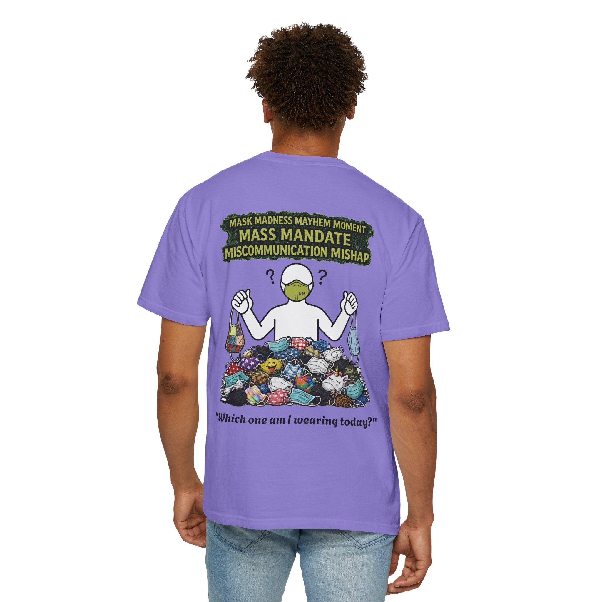 I Survived 2020 — Director's Cut S1:E4 "Mask Madness Mayhem Moment" | Pandemic Edition Unisex Garment-Dyed T-shirt