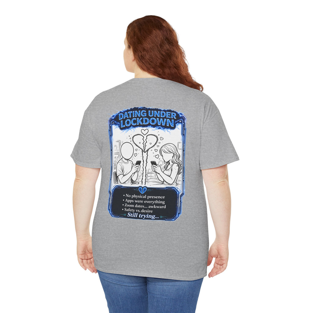 I Survived 2020 — LOCKDOWN S3:E2: "Dating Under Lockdown" Documentary Tee