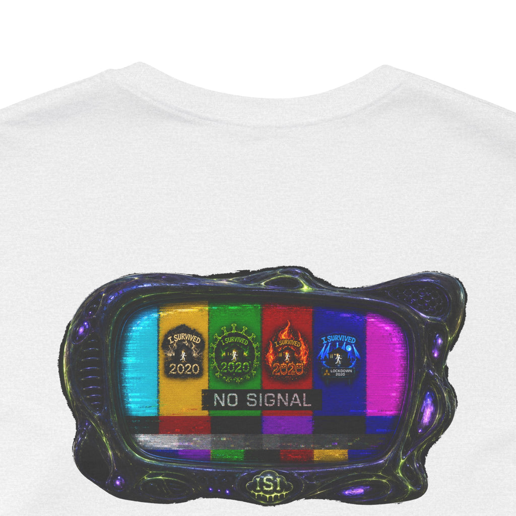 I Survived 2020 — "No Signal" Test Pattern Tee Alien Broadcast Finale Summer Premiere Unisex Jersey Short Sleeve Tee