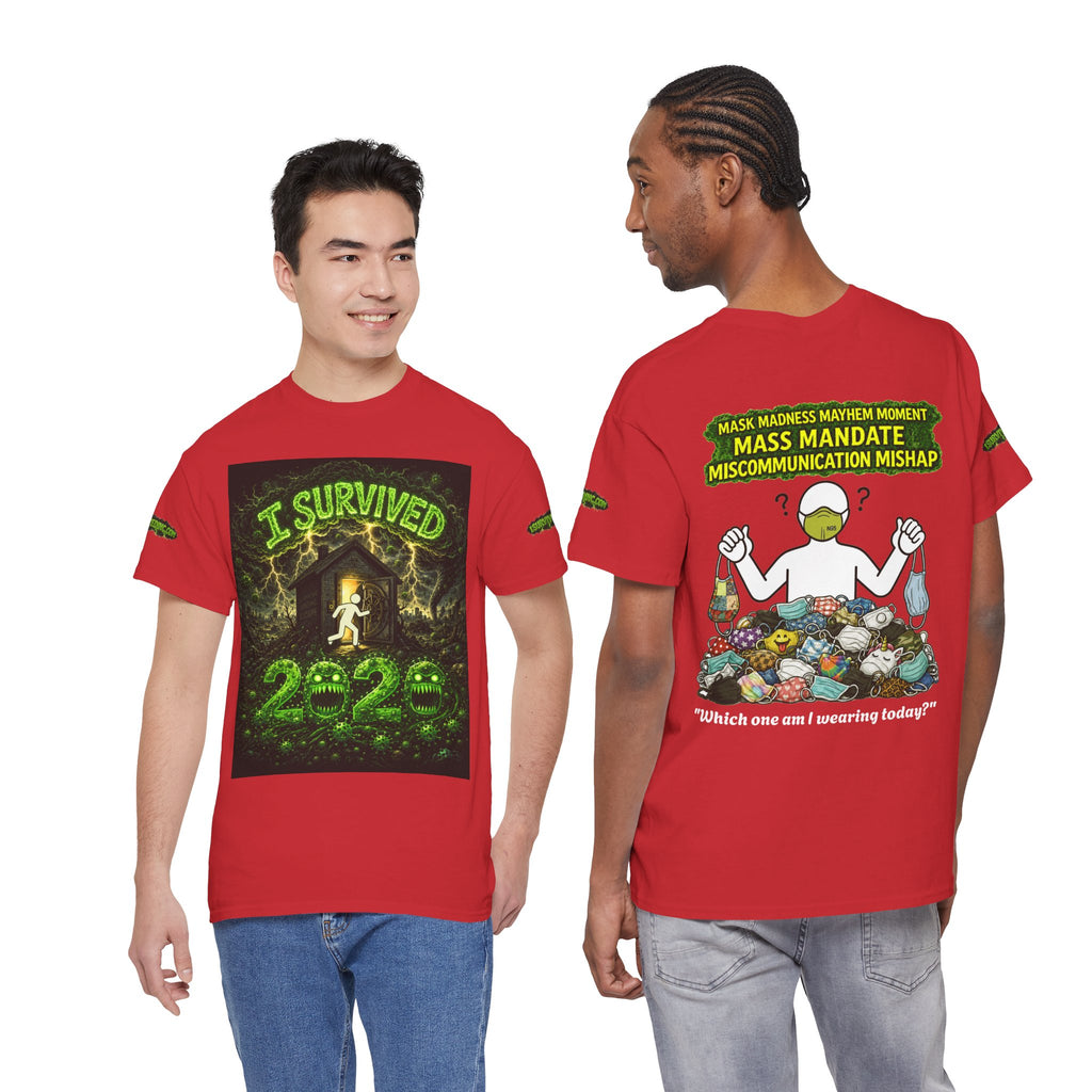 I Survived 2020 — PANDEMIC S1:E4: Special Edition "Mask Madness" Unisex Heavy Cotton Tee