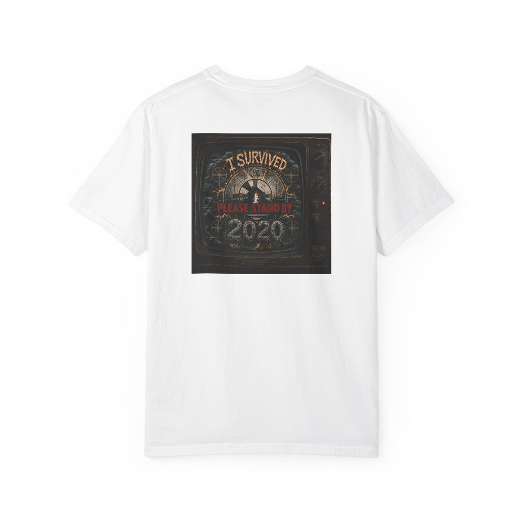 I Survived 2020 — "Please Stand By" Test Pattern Tee Summer Premier Unisex Garment-Dyed T-shirt
