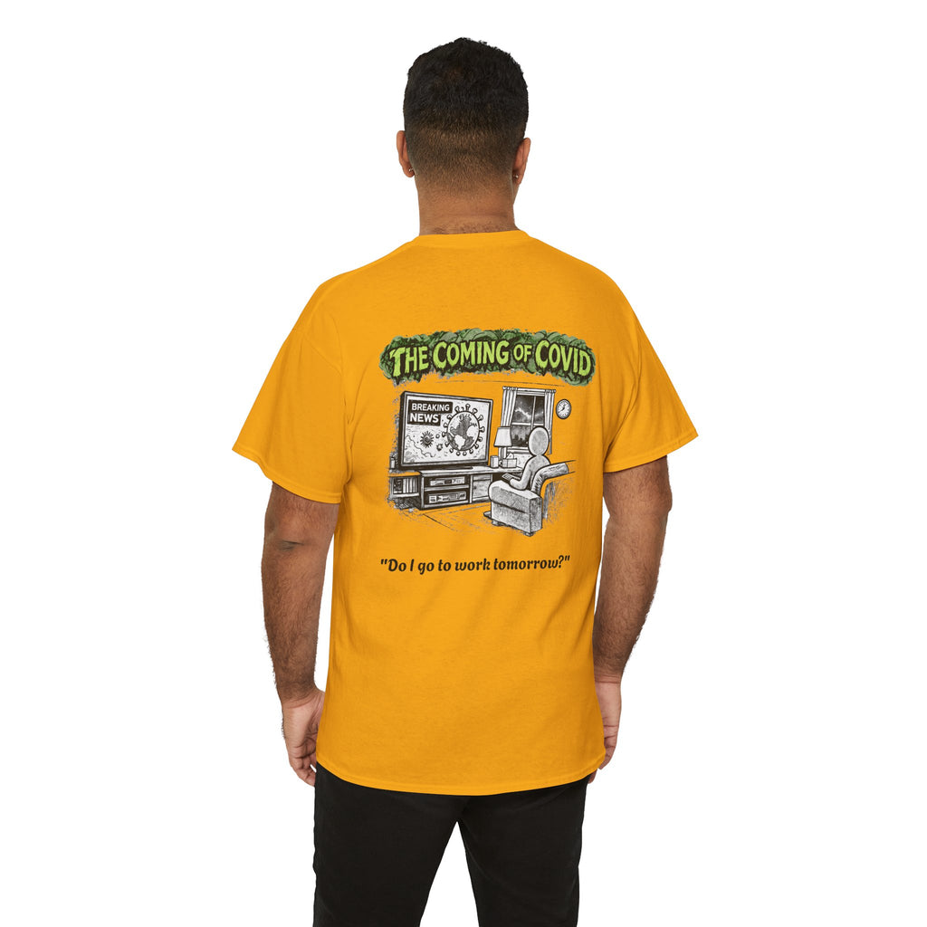 I Survived 2020 — Director's Cut S1:E2 "The Coming of COVID" | Pandemic Edition Unisex Heavy Cotton Tee