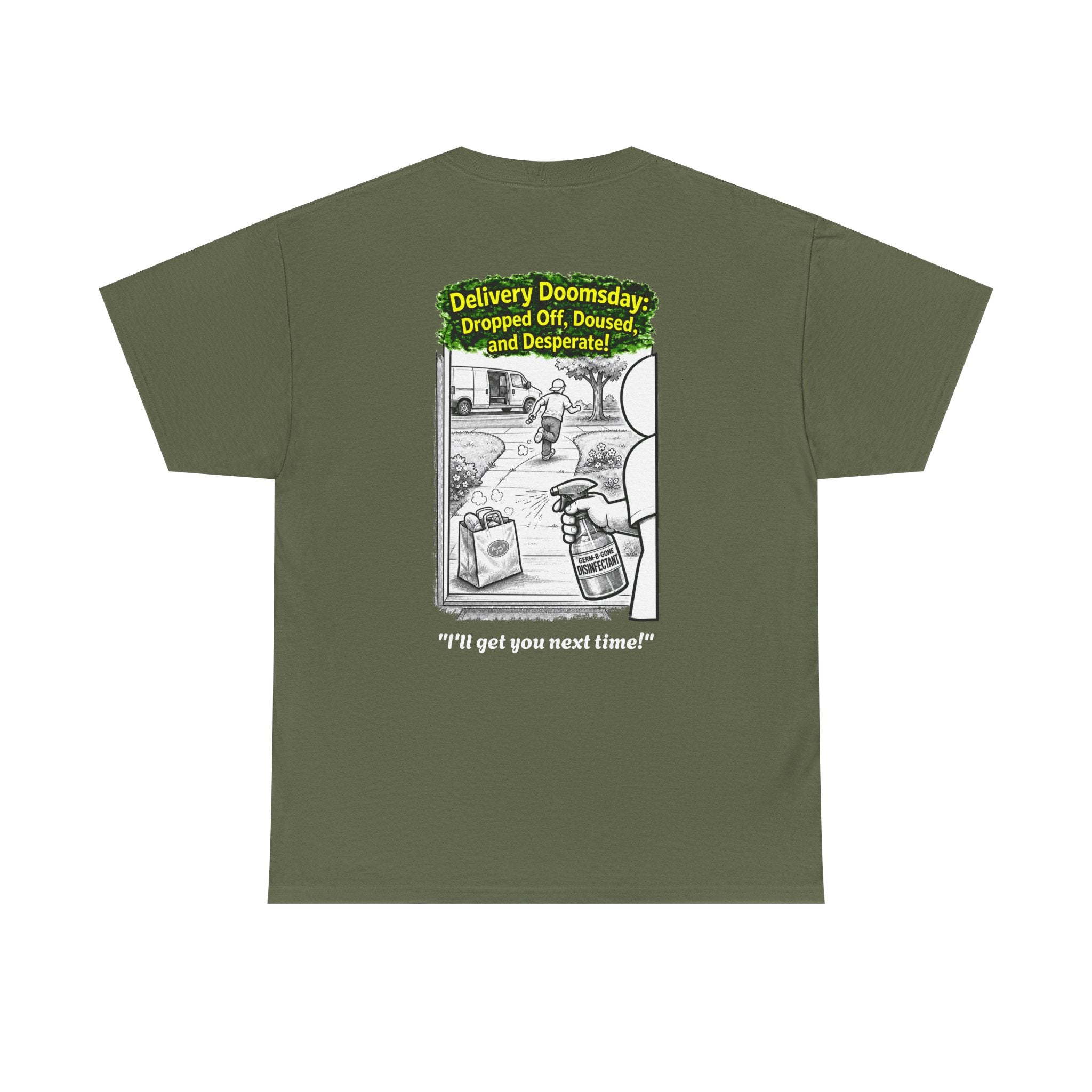I Survived 2020 —  PANDEMIC S1:E5: Director's Cut "Delivery Doomsday" Unisex Heavy Cotton Tee