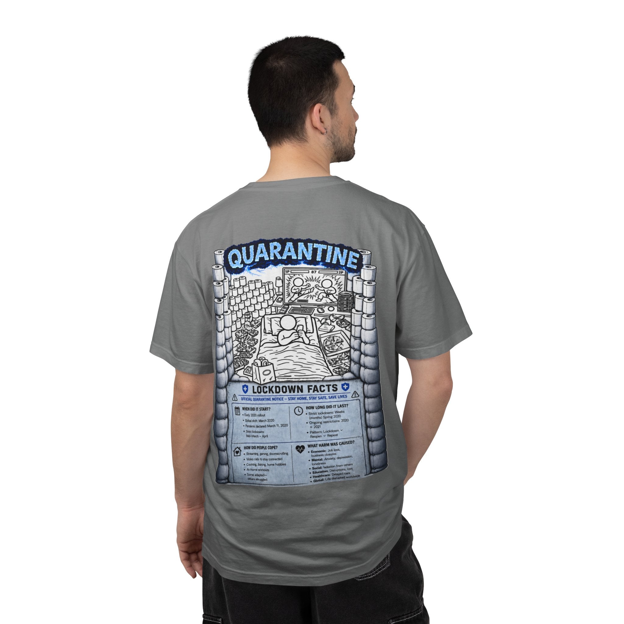 I Survived 2020 —  LOCKDOWN S3:E1: Director's Cut "Quarantine" Unisex Garment-Dyed T-shirt