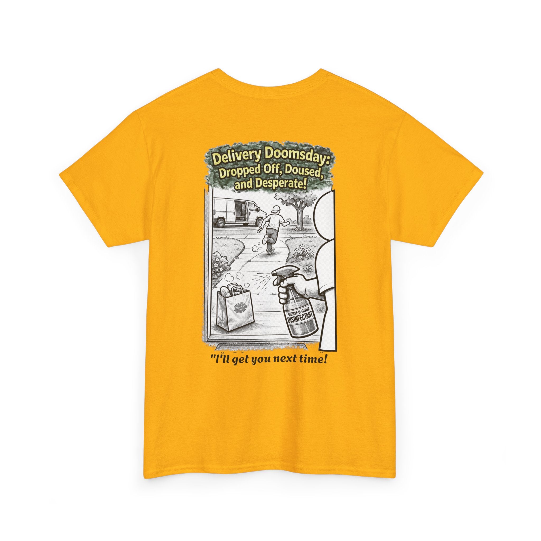 I Survived 2020 — Director's Cut S1:E5 "Delivery Doomsday" | Pandemic Edition Unisex Heavy Cotton Tee