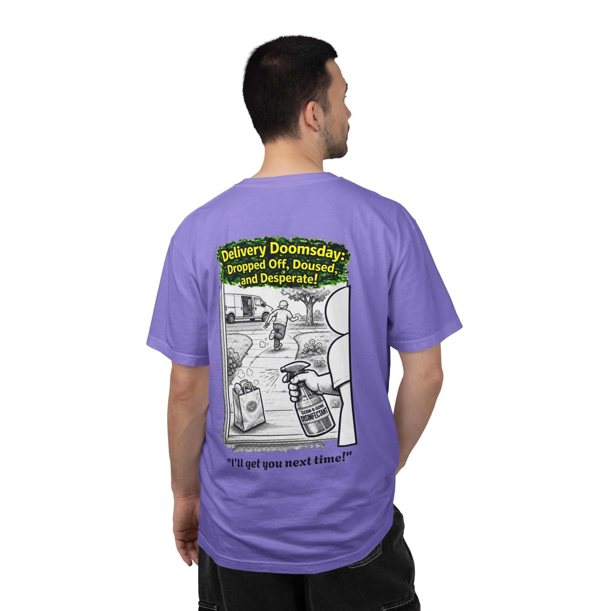 I Survived 2020 — PANDEMIC S1:E5: Director's Cut "Delivery Doomsday" Unisex Garment-Dyed T-shirt