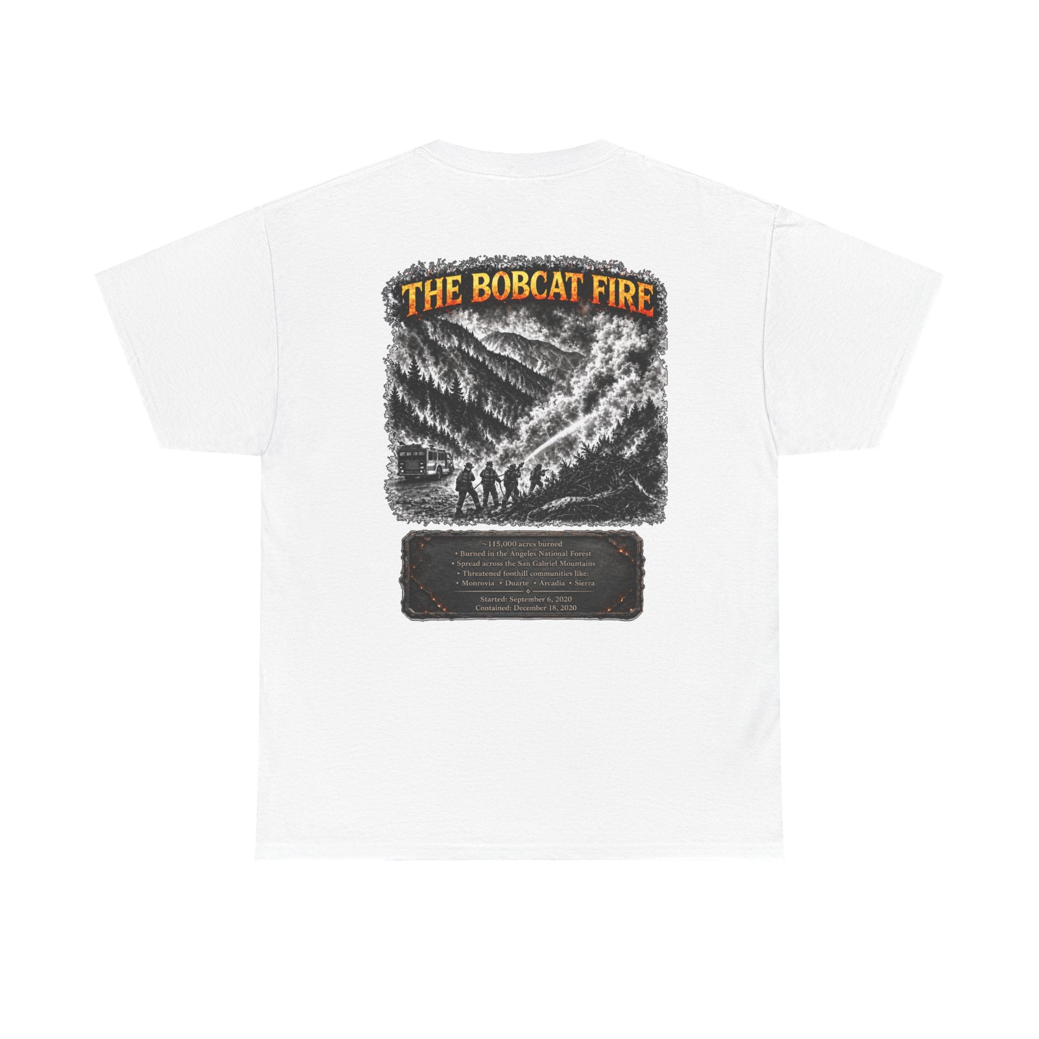 I Survived 2020 — WILDFIRES S2:E2: Director's Cut "The Bobcat Fire" Memorial Unisex Heavy Cotton Tee