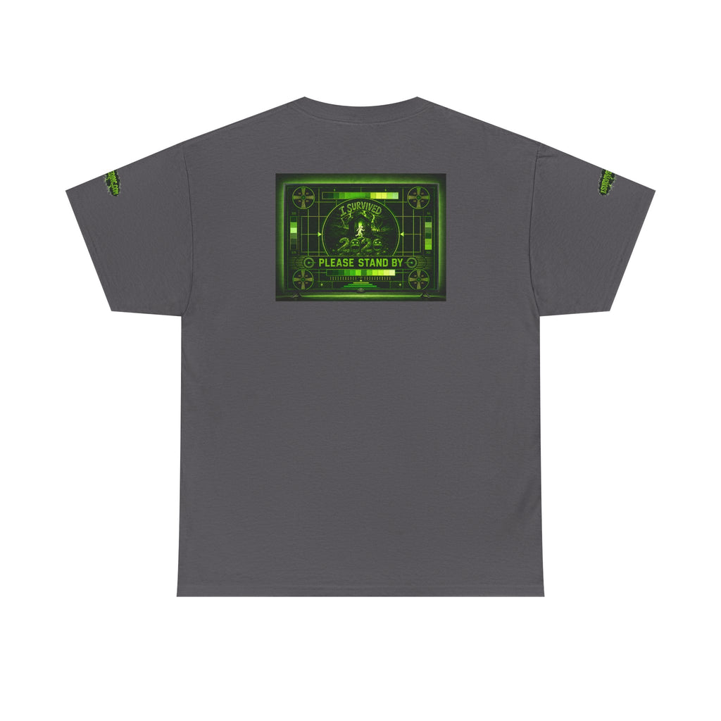 I Survived 2020 — "Please Stand By" Test Pattern Toxic Signal Tee Special Edition Summer Premiere Unisex Heavy Cotton Tee