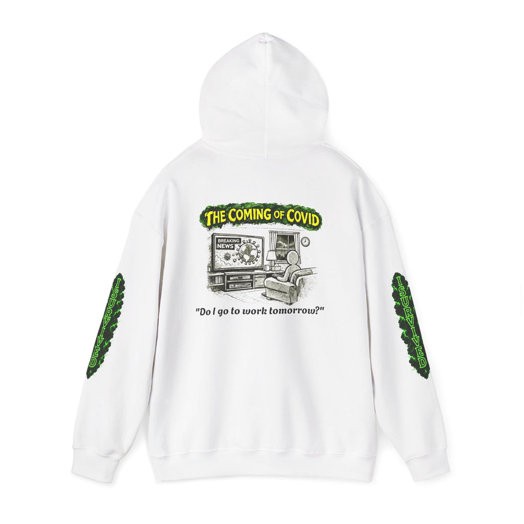 I Survived 2020 — PANDEMIC S1:E2: Director's Cut "The Coming of COVID" Hoodie