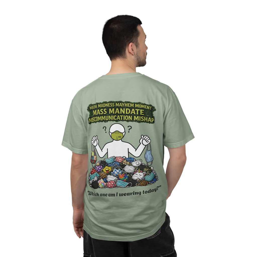 I Survived 2020 — Director's Cut S1:E4 "Mask Madness Mayhem Moment" | Pandemic Edition Unisex Garment-Dyed T-shirt