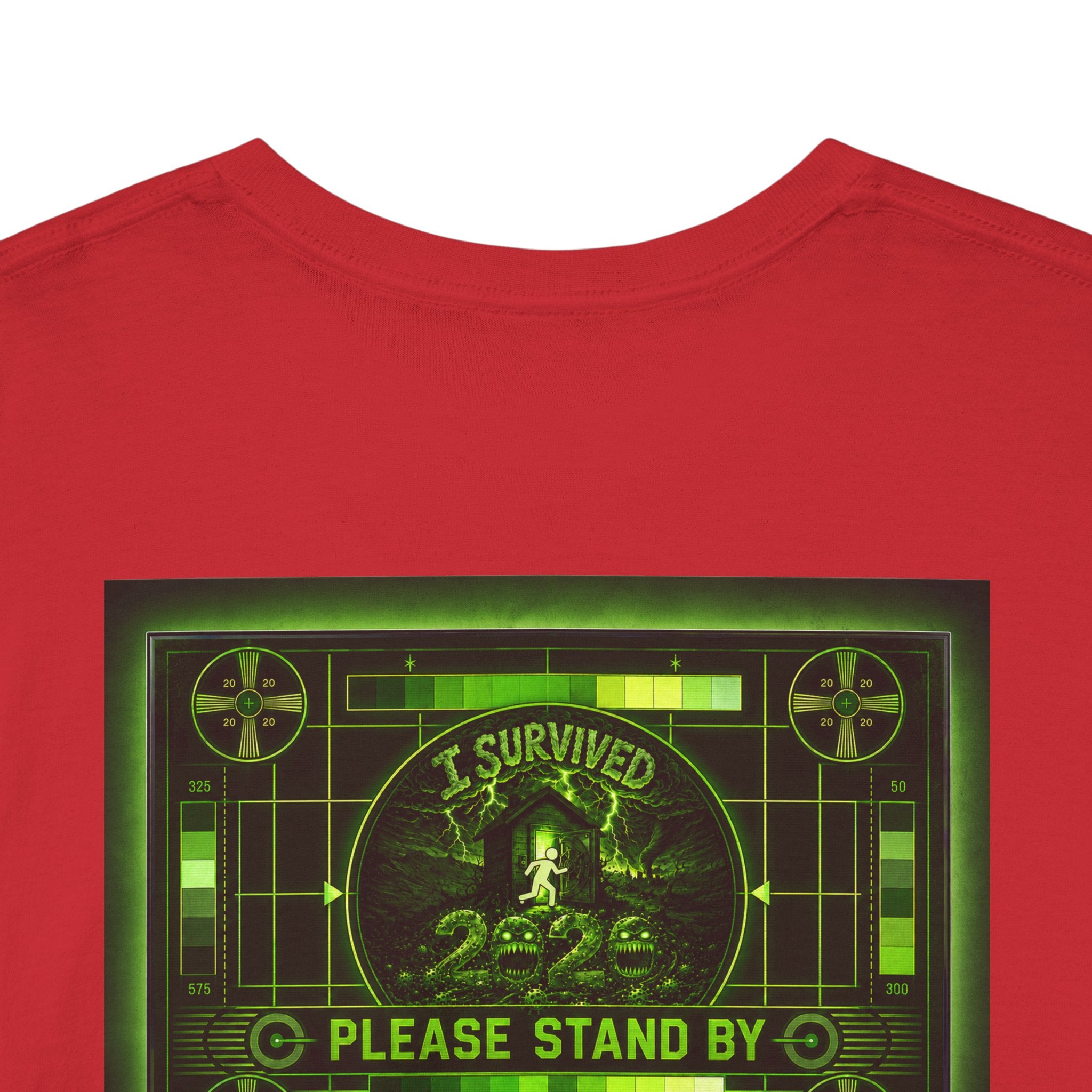 I Survived 2020 — "Please Stand By" Test Pattern Toxic Signal Tee Special Edition Summer Premiere Unisex Heavy Cotton Tee