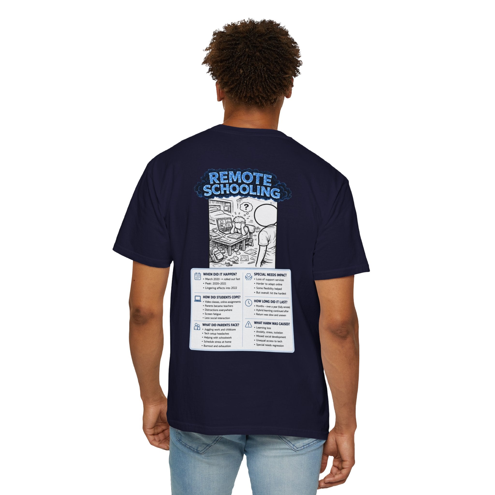 I Survived 2020 —  LOCKDOWN S3:E3: Director's Cut "Remote Schooling" Unisex Garment-Dyed T-shirt