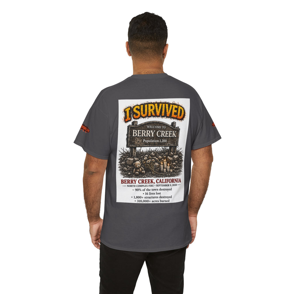 I Survived 2020 — S2:E1 "Berry Creek" | Wildfire Edition Memorial Unisex Heavy Cotton Tee (SPECIAL EDITION)
