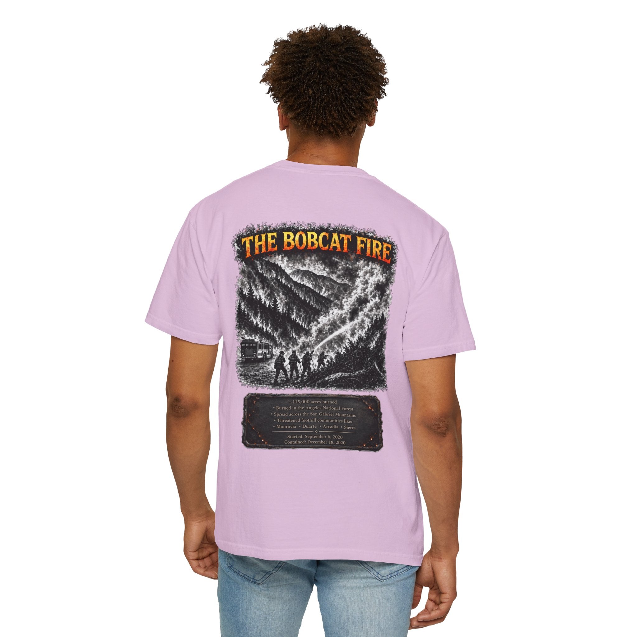 I Survived 2020 — WILDFIRES S2:E2: Director's Cut "The Bobcat Fire" Memorial Unisex Garment-Dyed T-shirt