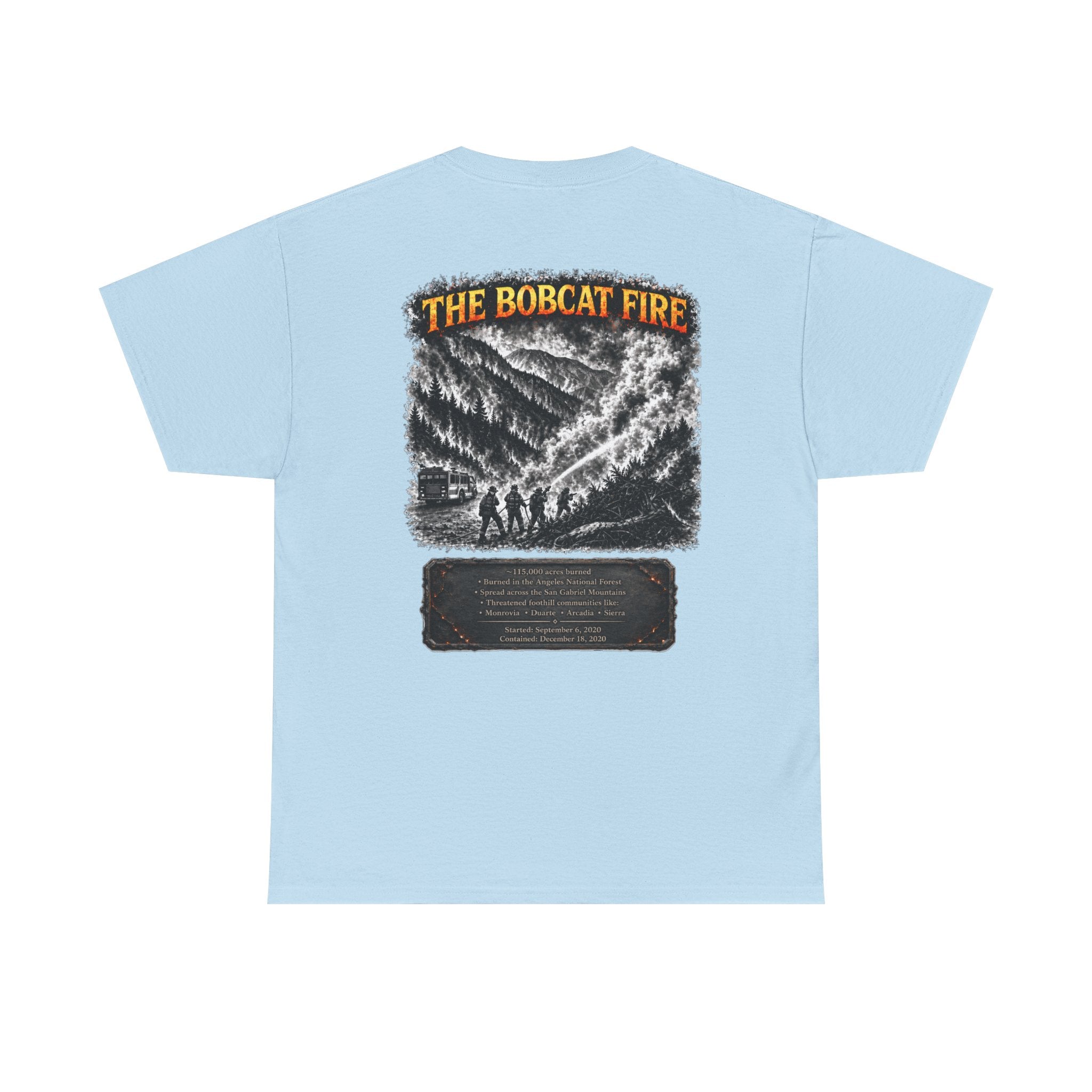 I Survived 2020 — Director's Cut S2:E2 "The Bobcat Fire" | Wildfire Edition Memorial Unisex Heavy Cotton Tee