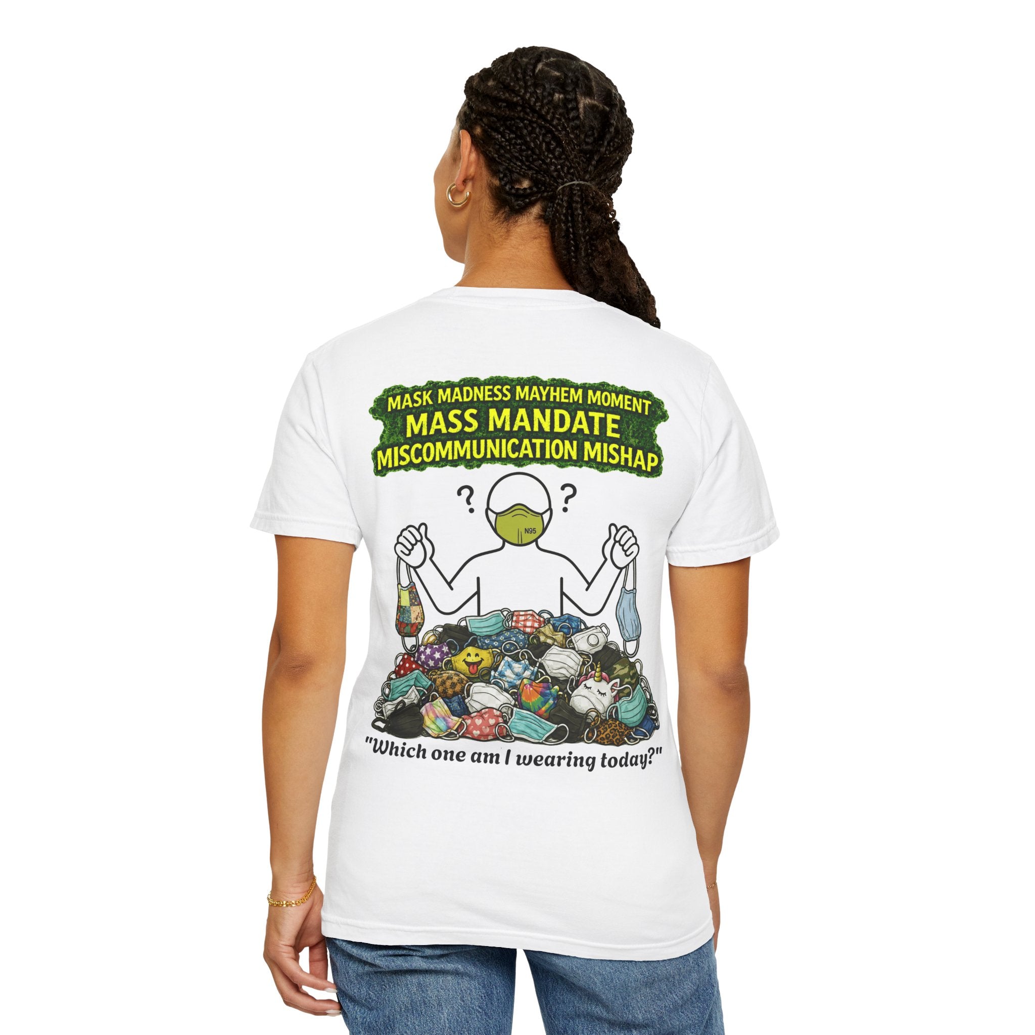 I Survived 2020 — PANDEMIC S1:E4: "Mask Madness" Unisex Garment-Dyed T-shirt
